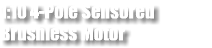 1:10 4-Pole Sensored Brushless Motor