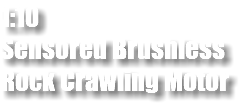 1:10 Sensored Brushless Rock Crawling Motor